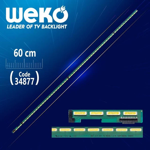 55'' V13 ART TV REV0.1 2 R-TYPE 6920L-0001C  57 LEDLİ  60 CM - (WK-198) Tv Led Bar (Tvnizi açıp içindeki led barla birebir aynısı olduğunu görmeden almayınız. Sonrasında iade ALMAMAKTAYIZ.) ürün görseli 1