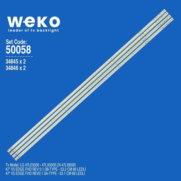 Wkset-5058 34845X2 34846X2 47 V5 Edge Fhd Rev 0.1 4 Adet Led Bar (66Led) (Tvnizi açıp içindeki led barla birebir aynısı olduğunu görmeden almayınız. Sonrasında iade ALMAMAKTAYIZ.) ürün görseli 1