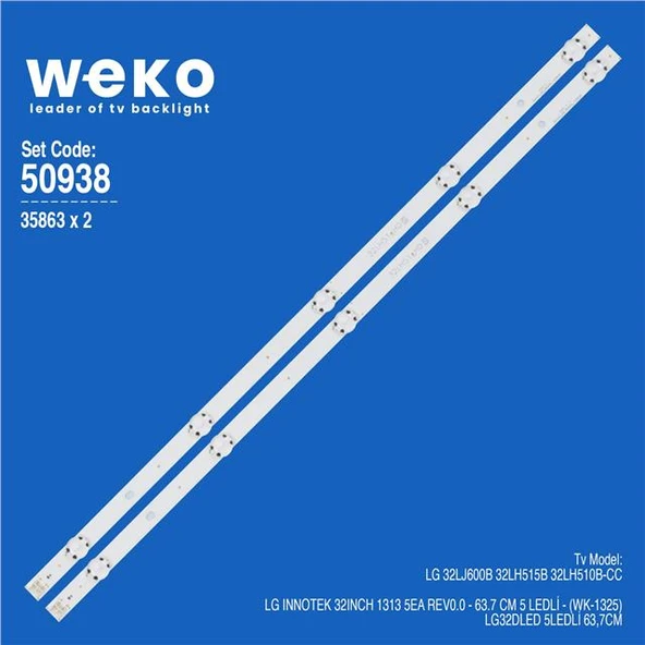Wkset-5938 35863X2 Lg Innotek 32Inch 1313 5Ea Rev0.0  2 Adet Led Bar (Tvnizi açıp içindeki led barla birebir aynısı olduğunu görmeden almayınız. Sonrasında iade ALMAMAKTAYIZ.) ürün görseli 1