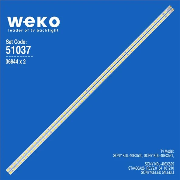 Sony KDL-40EX521 40'' 2 Adet Tv Led Bar (Tvnizi açıp içindeki led barla birebir aynısı olduğunu görmeden almayınız. Sonrasında iade ALMAMAKTAYIZ.) ürün görseli 1