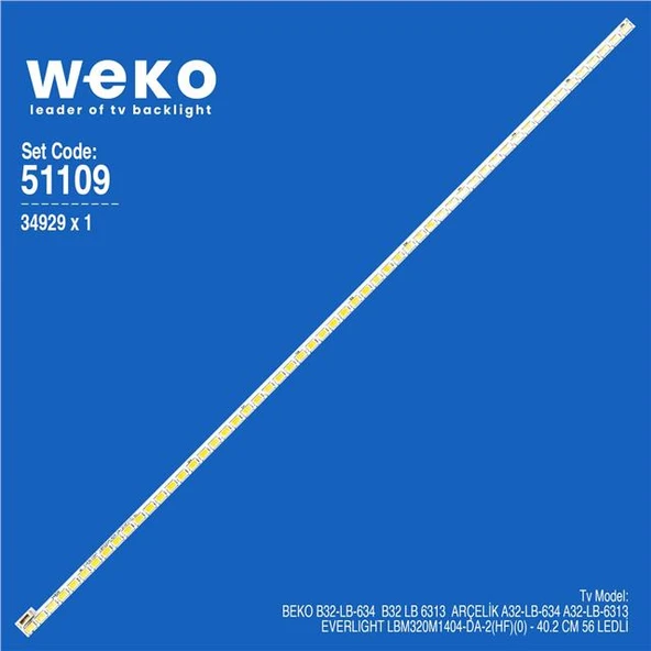 Beko B32-LB-634 32'' 1 Adet Tv Led Bar (Tvnizi açıp içindeki led barla birebir aynısı olduğunu görmeden almayınız. Sonrasında iade ALMAMAKTAYIZ.) ürün görseli 1