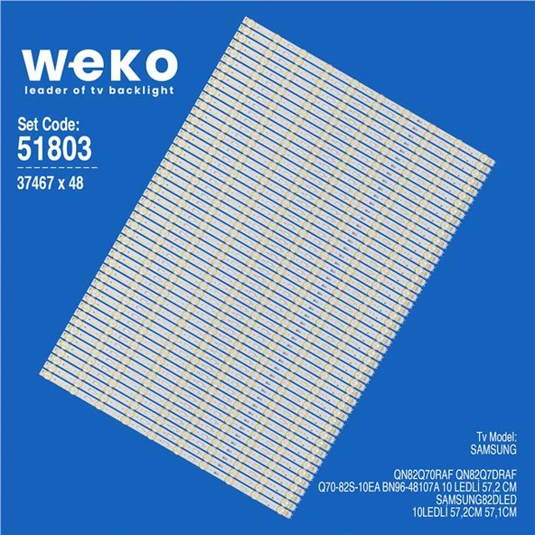 Wkset-6803 37467X48 Q70-82S-10Ea Bn96-48107A 48 Adet Led Bar (Tvnizi açıp içindeki led barla birebir aynısı olduğunu görmeden almayınız. Sonrasında iade ALMAMAKTAYIZ.) ürün görseli 1