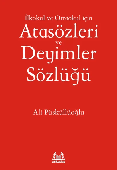 İlköğretim İçin Atasözleri ve Deyimler Sözlüğü ürün görseli 1