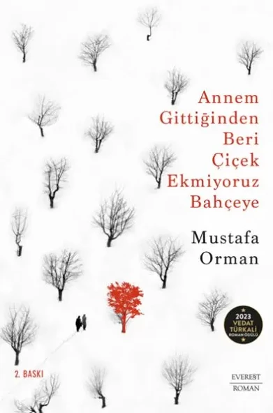 Annem Gittiğinden Beri Çiçek Ekmiyoruz Bahçeye ürün görseli 1