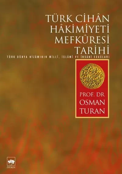 Türk Cihan Hakimiyeti Mefküresi Tarihi ürün görseli 1