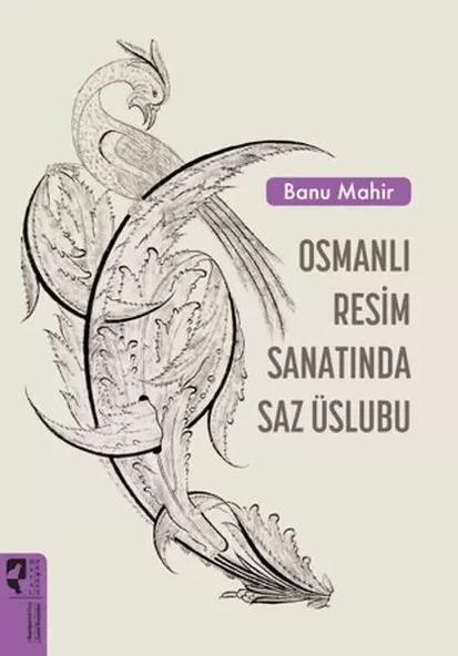 Osmanlı Sanatında Saz Üslubu ürün görseli 1