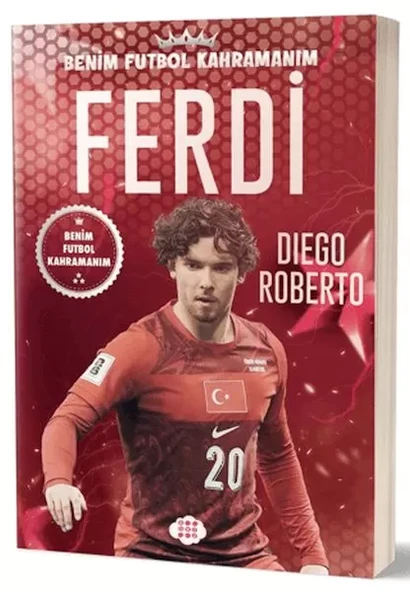 Ferdi Kadıoğlu - Benim Futbol Kahramanım ürün görseli 1