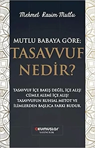 Mutlu Babaya Göre; Tasvuf Nedir? ürün görseli 1