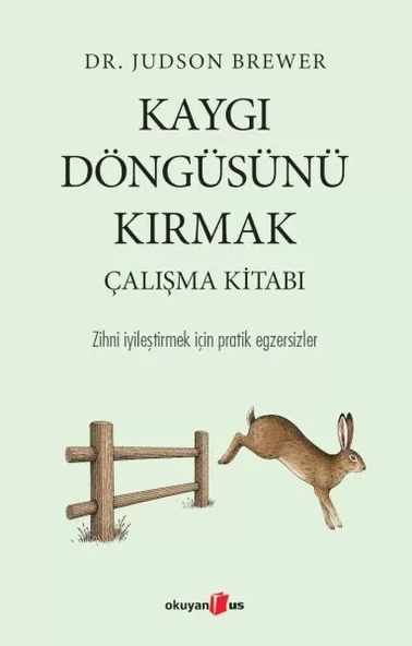 Kaygı Döngüsünü Kırmak Çalışma Kitabı ürün görseli 1