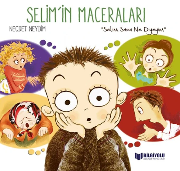 Selim'İn Maceraları - Selim Sana Ne Diyeyim ürün görseli 1