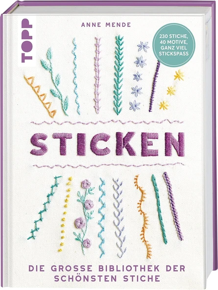 Sticken: Die Große Bibliothek Der Schönsten Stiche. 230 Stiche, 40 Motive, Ganz Viel Stickspaß ürün görseli 1