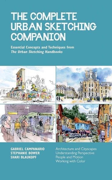 The Complete Sketching Companion: Essential Concepts And Techniques From The Sketching Handbooks--Architecture And Cityscapes, ... And Motion, Working With Color: Volume 10 ürün görseli 1