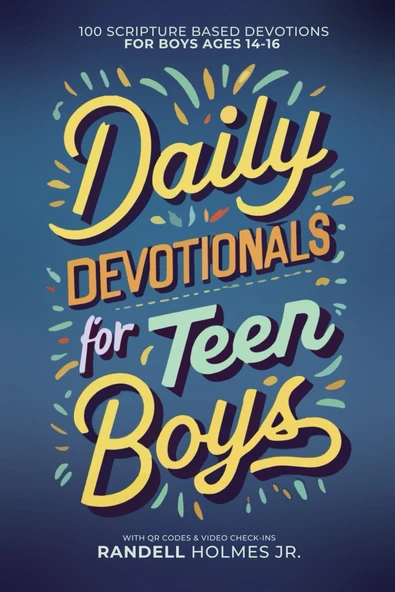 Daily Devotionals For Teen Boys: 100 Scripture Based Devotions For Boys Ages 14-16 With Qr Codes & Video Check-Ins ürün görseli 1