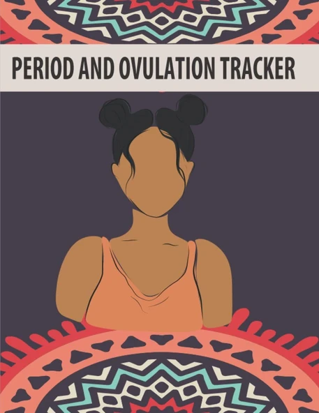 Independently Published Period And Ovulation Tracker: Menstrual Cycle Journal | Pms Tracker | Period Tracker To Monitor Pms Symptoms, Flow & Pain For Girls, Teens & Women ürün görseli 1