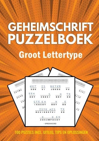 Geheimschrift Puzzelboek - Groot Lettertype - 100 Puzzels - Incl. Uitleg, Tips Oplossingen: Puzzelboek Voor Volwassenen, Ouderen, Senioren, Opa, Oma Slechtzienden ürün görseli 1