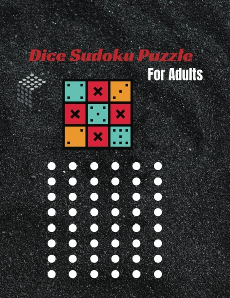 Independently Published Dice Sudoku Puzzle For Adults, Large Print, Brain Teaser, Medium To Hard: Great To Get The Brain Guessing, Brain Health For Adults: 180 Sudoku Puzzles Dice Puzzle: Challenging ürün görseli 1