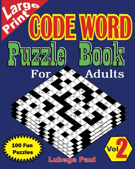 Independently Published Large Print Code Word Puzzle Book For Adults Volume 2: 100 Brain Stimulating Puzzles For Adults (English Edition) With Hours Of Endless Entertainment. ürün görseli 1