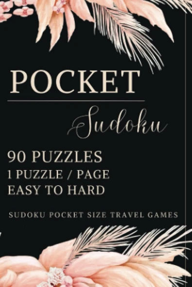 Sudoku Pocket Size Games: The Ultimate Companion: 90 Engaging Sudoku Puzzles In A Compact 4X6 Inches Mini Book - Perfect Gift Idea For Adult Puzzle Enthusiasts : Sudoko Book For Adults ürün görseli 1