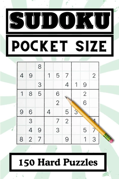 Independently Published Sudoku Pocket Size 150 Hard Puzzles: Travel-Friendly Sudoku Puzzle Book With 150 Hard Problems And Solutions, Only 4 X 6 Inches In Size, Compact Size, To Help Strengthen Memor ürün görseli 1