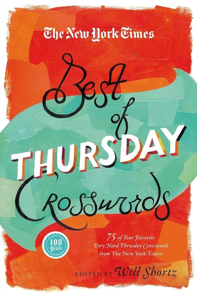 The New York Times Best Of Thursday Crosswords: 75 Of Your Favorite Tricky Thursday Puzzles From The New York Times ürün görseli 1