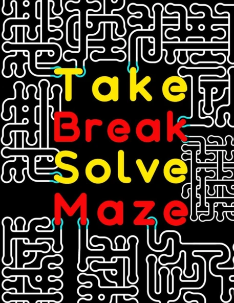 Take Break Solve Maze: 120 Casse-Têtes De Labyrinthe À Gros Caractères Pour Adultes Avec Des Niveaux Faciles, Moyens Et Difficiles. Cahier D'Activités ... Livre De Jeux Pour Passer Le Temps. ürün görseli 1