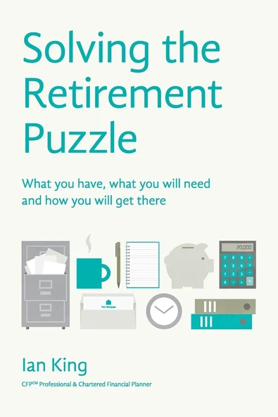 Solving The Retirement Puzzle: What You Have, What You Will Need And How You Will Get There ürün görseli 1