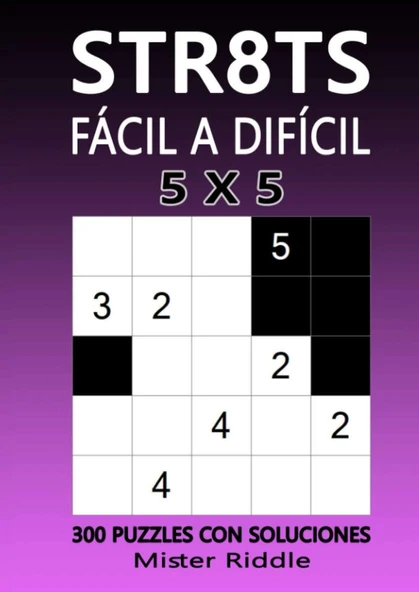 Str8Ts 5 X 5 - Fácil A Difícil - 300 Puzzles Con Soluciones ürün görseli 1