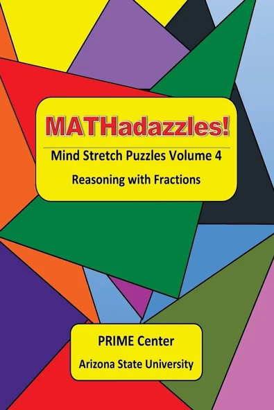 Mathadazzles Mind Stretch Puzzles Volume 4: Reasoning With Fractions ürün görseli 1