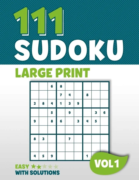 111 Sudoku Large Print: Puzzle Book With 111 Easy Sudoku Puzzles In 9X9 With Solutions | 8,5 X 11 Inch | Vol 1 ürün görseli 1