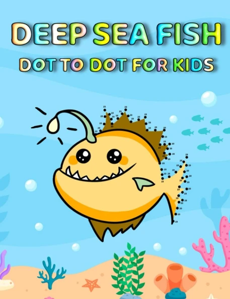Independently Published Deep Sea Fish Dot To Dot For Kids: Fun And Challenging Deep Sea Fish Connect The Dot Puzzles With Colorable Pages For Kids ürün görseli 1
