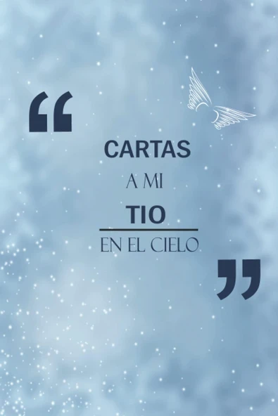 Cartas A Mi Tio El Cielo: Diario Guiado Ayudarte A Sanar La Pérdida De Tu Tío | El Regalo Del Cuaderno De Duelo | Diario Conmemorativo Del Tío|Diario De 6X9 Pulgadas (Spanish Edition) ürün görseli 1