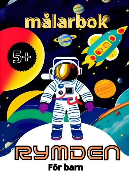Independently Published Målarbok Rymden För Barn: 50 Illustrationer I A4-Format - Rymden Färgbok För Barn Från 5 År - Astronauten, Planeten, Spaceschepen. (Swedish Edition) ürün görseli 1