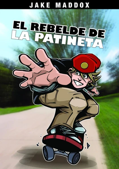 El Rebelde De La Patineta (Jake Maddox) ürün görseli 1