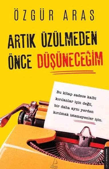 Artık Üzülmeden Önce Düşüneceğim ürün görseli 1