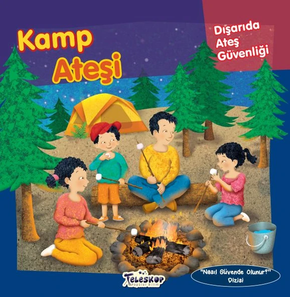 Kamp Ateşi - Dışarıda Ateş Güvenliği - Nasıl Güvende Olunur ürün görseli 1