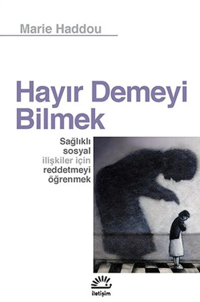 Hayır Demeyi Bilmek ürün görseli 1