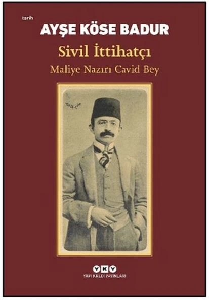Sivil İttihatçı - Maliye Nazırı Cavid Bey ürün görseli 1