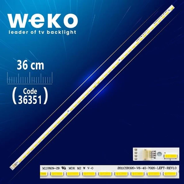 2011CSR320 _ V6 _ 40 _ 7020 _ LEFT _ REV1.0 (40 LEDLİ) - 36 CM - Tv Led Bar (Tvnizi açıp içindeki led barla birebir aynısı olduğunu görmeden almayınız. Sonrasında iade ALMAMAKTAYIZ.) ürün görseli 1