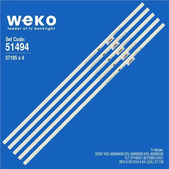 Wkset-6494 37195X4 Ylt Syv6031 00.P2b01ga01 Rev.A  4 Adet Led Bar (64Led) (Tvnizi açıp içindeki led barla birebir aynısı olduğunu görmeden almayınız. Sonrasında iade ALMAMAKTAYIZ.) ürün görseli 1
