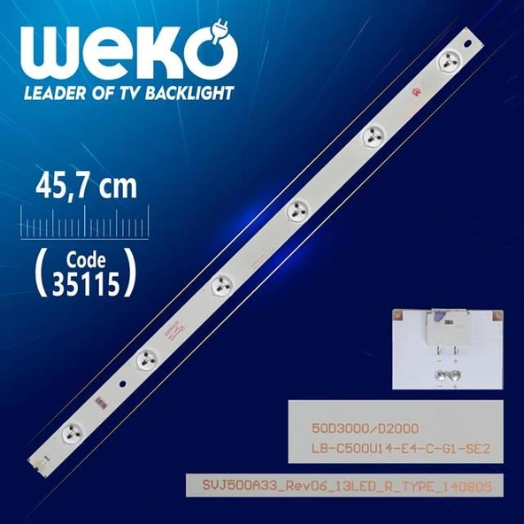 SVJ500A33_REV06_13LED_R_TYPE - LB-C500U14-E4-C-G1-SE2 - 45.7 Cm 6 Ledli - (WK-855) Tv Led Bar (Tvnizi açıp içindeki led barla birebir aynısı olduğunu görmeden almayınız. Sonrasında iade ALMAMAKTAYIZ.) ürün görseli 1