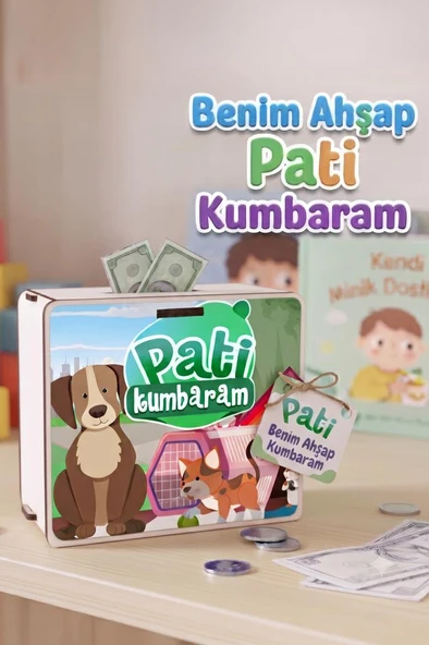 Benim Ahşap Pati Kumbaram Eğitici Dekoratif Demonte Çocuk Kumbarası ürün görseli 1