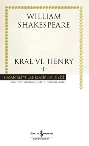 Kral VI. Henry - I - Hasan Ali Yücel Klasikleri ürün görseli 1