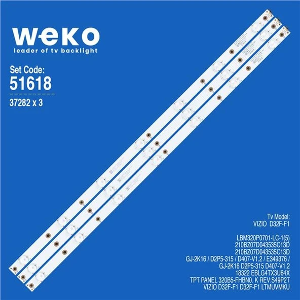 Vizio D32F-F1 32'' 3 Adet Tv Led Bar (Tvnizi açıp içindeki led barla birebir aynısı olduğunu görmeden almayınız. Sonrasında iade ALMAMAKTAYIZ.) ürün görseli 1