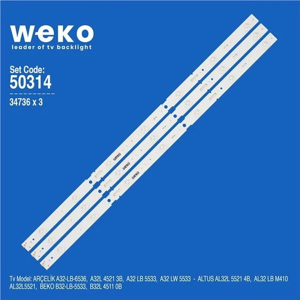 Wkset-5314 34736X3 Samsung_2014Arc320  3 Adet Led Bar (Tvnizi açıp içindeki led barla birebir aynısı olduğunu görmeden almayınız. Sonrasında iade ALMAMAKTAYIZ.) ürün görseli 1