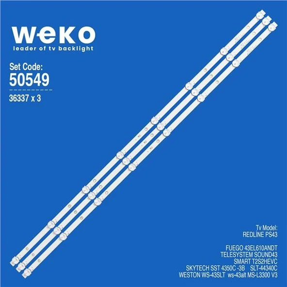 Weston WS-43SLT 43'' İnç 3 Adet Tv Led Bar (Tvnizi açıp içindeki led barla birebir aynısı olduğunu görmeden almayınız. Sonrasında iade ALMAMAKTAYIZ.) ürün görseli 1