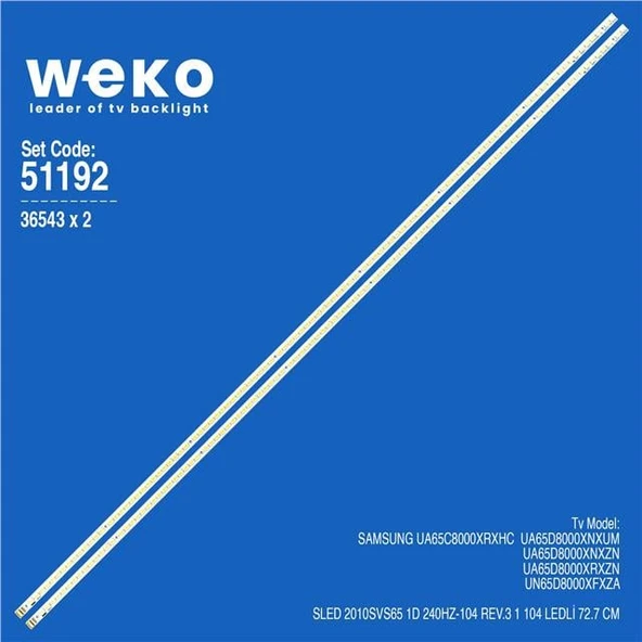 Samsung UA65D8000XNXZN 65'' 2 Adet Tv Led Bar (Tvnizi açıp içindeki led barla birebir aynısı olduğunu görmeden almayınız. Sonrasında iade ALMAMAKTAYIZ.) ürün görseli 1