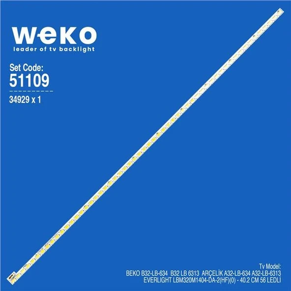 Beko B32-LB-634 32'' 1 Adet Tv Led Bar (Tvnizi açıp içindeki led barla birebir aynısı olduğunu görmeden almayınız. Sonrasında iade ALMAMAKTAYIZ.) ürün görseli 1
