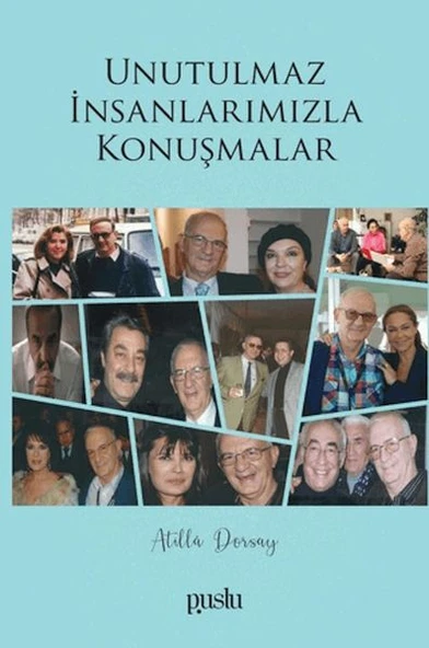 Unutulmaz İnsanlarımızla Konuşmalar ürün görseli 1