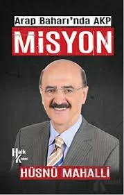 Arap Baharı'nda AKP Misyon - Hüsnü Mahalli - Halk Kitabevi ürün görseli 1