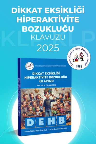 Dikkat Atölyesi Yayınları DİKKAT EKSİKLİĞİ HİPERAKTİVİTE BOZUKLUĞU KILAVUZU ürün görseli 1